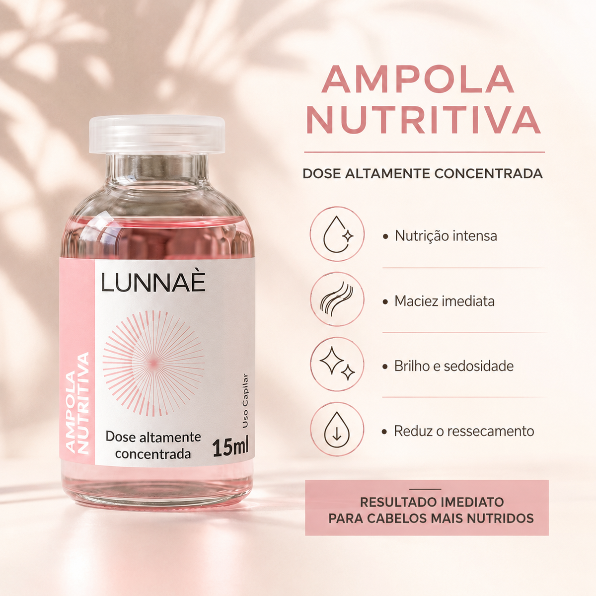 Ampola multifuncional capilar- hidrata, nutri e reconstrói  15ml - Lunnaè